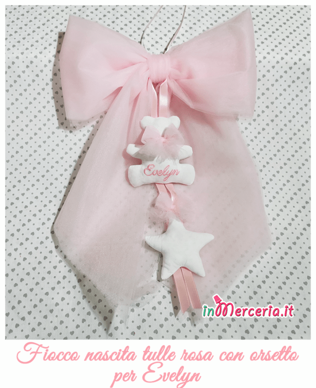 Fiocco nascita tulle rosa con orsetto per Evelyn